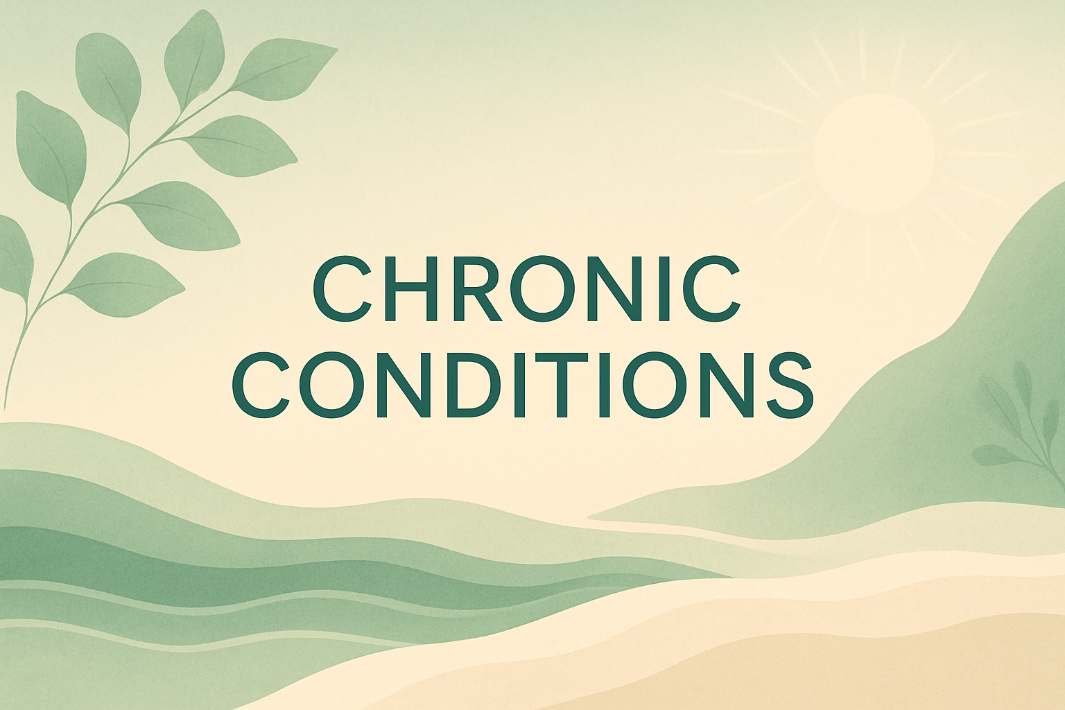 How Chronic Conditions arise